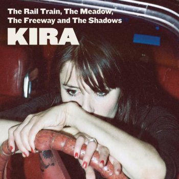 Kira Riders Of The Freeway