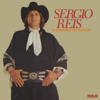 Sérgio Reis Sonhos Guaranis