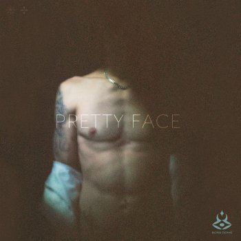 Boss Doms feat. Kyle Pearce Pretty Face (feat. Kyle Pearce)