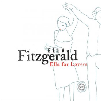 Ella Fitzgerald I've Got a Crush On You (1950 Version)