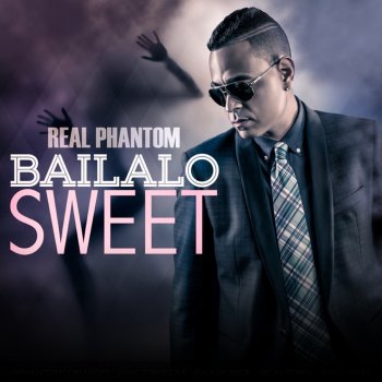 Real Phantom Bailalo Sweet