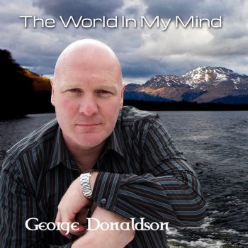 George Donaldson The World in My Mind