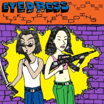 Eyedress Never Want to Be Apart