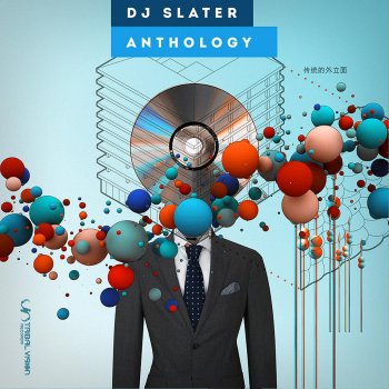 DJ Slater Anthology (Mixed by DJ Slater) (Continuous DJ Mix)