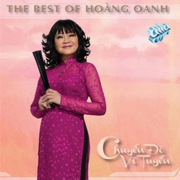 Hoang Oanh Anh Di Chien Dich