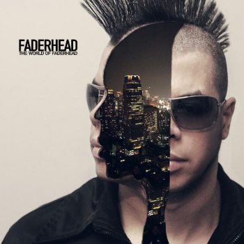 Faderhead feat. Shaolyn I Got My Bass Back