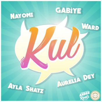 Aurelia Dey feat. Nayomi, Ayla & GABiYE Kul