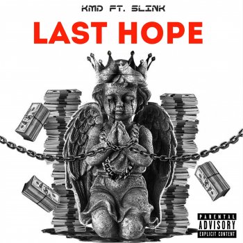 KMD Last Hope (feat. Slink)