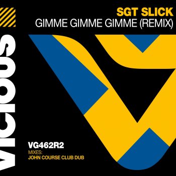 SGT Slick Gimme! Gimme! Gimme! (Freejak Remix - Edit)