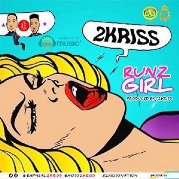 2kriss Runz Girl