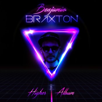 Benjamin Braxton feat. Nikki Renee Higher - Radio Edit
