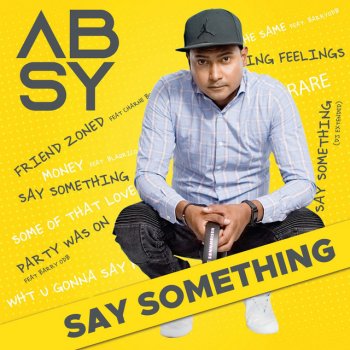 Absy Say Something (DJ Extended)
