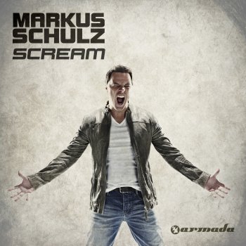 Markus Schulz feat. Ken Spector Scream - Extended Mix