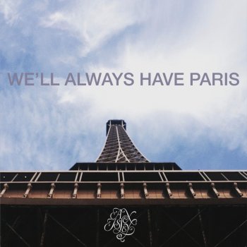 Alex Isley We'll Always Have Paris