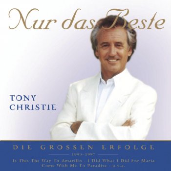 Tony Christie Come With Me to Paradise (Long Version)