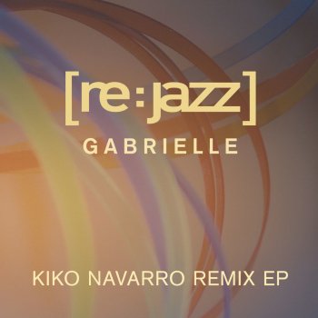 [re:jazz] feat. Alice Russell Gabrielle (Kiko Navarro Alternative Mix)