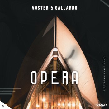 Voster & Gallardo Opera - Radio Edit