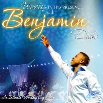 Benjamin Dube feat. Dube Brothers Holy Holy