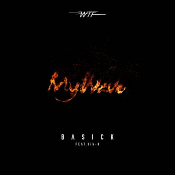 Basick feat. Sik-K My Wave (feat. Sik-K)