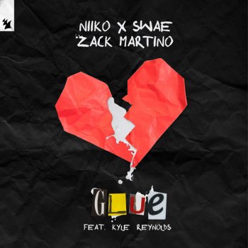 Niiko x SWAE feat. Zack Martino & Kyle Reynolds Glue