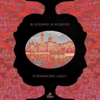 Blackbird Blackbird Strawberry Light