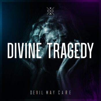 Devil May Care feat. Like Pacific Dayblind