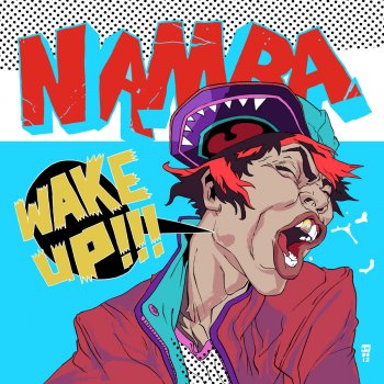AKIHIRO NAMBA WAKE UP