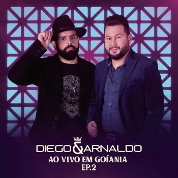 Diego & Arnaldo feat. César Menotti & Fabiano De Amor Virei Amante (Ao Vivo)
