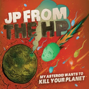 Jp from the Hp My Asteroid