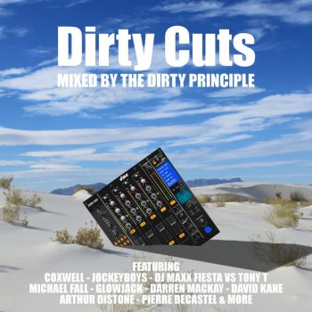 The Dirty Principle Dirty Cuts - Continuous DJ Mix