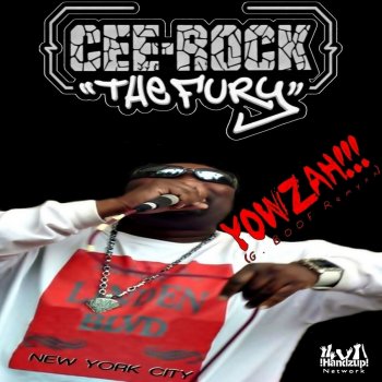 Cee-Rock "The Fury" feat. G. Boof Yowzah!!! - G. Boof Remyxx
