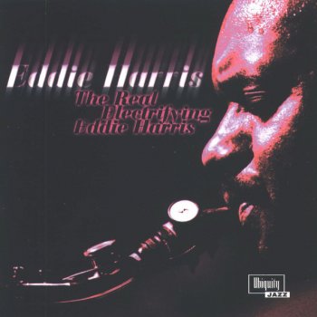 Eddie Harris For Your Life