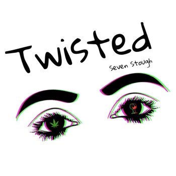 Seven Stough Twisted