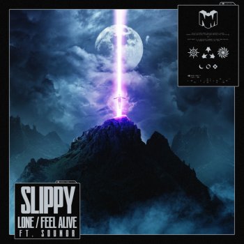 Slippy feat. Soundr Feel Alive