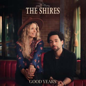The Shires Only Always