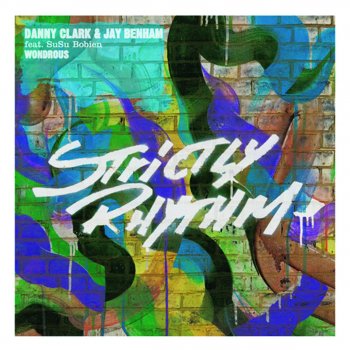 Danny Clark & Jay Benham feat. SuSu Bobien Wondrous - Muthafunkaz Remix