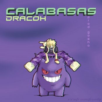 Dracoh Calabasas