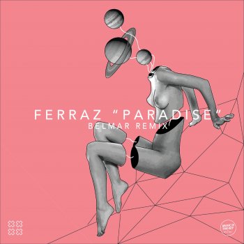 Ferraz feat. Cozy Paradise (feat. Cozy) [Belmar Remix]