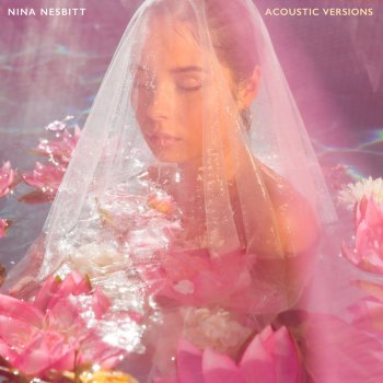 Nina Nesbitt Best You Had (Acoustic Version)