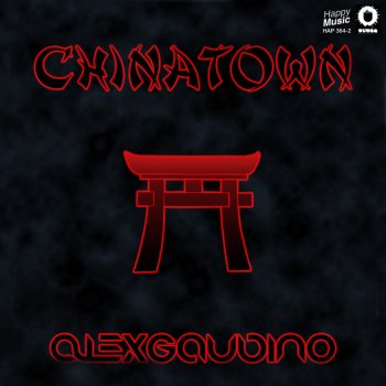 Alex Gaudino Chinatown