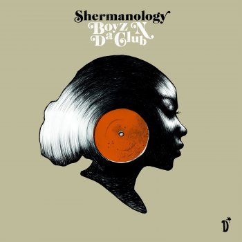Shermanology Boyz N da Club (Radio Edit)