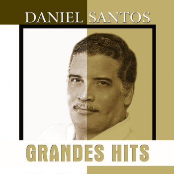 Daniel Santos Despedida
