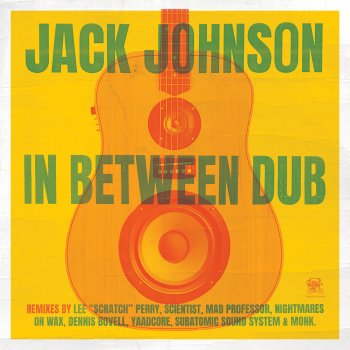 Jack Johnson It's All Understood (Monk Dub)