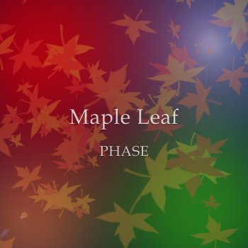 Phase Maple Leaf