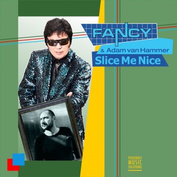 Fancy feat. Adam van Hammer Slice Me Nice - Marq Aurel & Rayman Rave Extended Remix