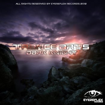 Trance Arts Dark Knight (Dave Cold Remix)