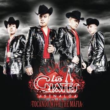 Los Cuates de Sinaloa Chavo Félix