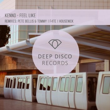 Kenno feat. Pete Bellis & Tommy Feel Like (Pete Bellis & Tommy Remix)