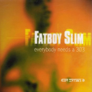 Fatboy Slim Where You're At