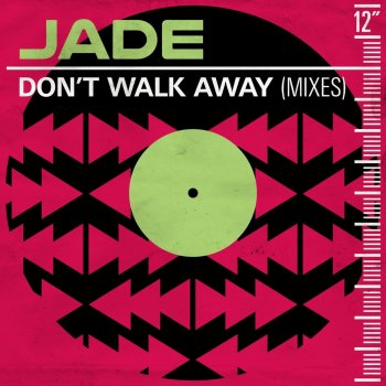 Jade Don't Walk Away (Stripped Version)